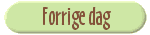 Til forrige dag